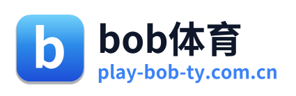 bob体育